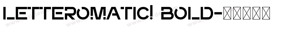 LetterOMatic! Bold字体转换